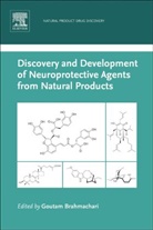Goutam Brahmachari, Goutam Brahmachari, Goutam (Department of Chemistry Brahmachari, Goutam (Full Professor of Organic Chemistry Brahmachari, Goutam (Goutam Brahmachari Brahmachari, Goutam (Professor Brahmachari... - Discovery and Development of Neuroprotective Agents from Natural Products