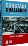 Jeffrey S. Gurock - Constant Challenge