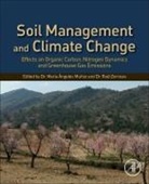 Maria Angeles Munoz, Maria Angeles (EDT)/ Zornoza Munoz, Maria Angeles Munoz, Maria Angeles (Agricultural Engineer) Munoz, Raul Zornoza, Raúl Zornoza... - Soil Management and Climate Change