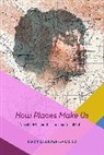 Japonica Brown-Saracino, Brown-Saracino Japonica - How Places Make Us