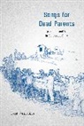 Erik Mueggler, Mueggler Erik - Songs for Dead Parents