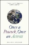 Haribhaotota, Haribhatta - Once a Peacock, Once an Actress