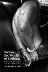 Didier Fassin, Didier (EDT) Fassin, Didier Fassin, Fassin Didier - Writing the World of Policing
