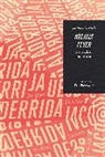 Deceased Jacques (Ecole Pratique Des Haut Derrida, Deceased Jacques (Ecole Pratique des Hautes-Etudes en Sciences Sociales in Paris) Derrida, Jacques Derrida, Jacques (Ecole Pratique Des Hautes-Etudes Derrida, Jacques (Ecole Pratique des Hautes-Etudes en Sciences Sociales in Paris) Derrida, Eric Prenowitz - Archive Fever