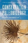 Gregory P. Dietl, Gregory P. Flessa Dietl, Gregory P./ Flessa Dietl, Karl W. Flessa, Karl W. Dietl Flessa, Gregory P. Dietl... - Conservation Paleobiology