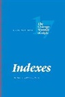 The University of Chicago Press Editoria, The University of Chicago Press Editorial Staff, The University of Chicago Press Staff, University Of Chicago Press, University of Chicago Press Editorial Staff The - Indexes