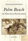 Cynthia Thuma - Palm Beach in Vintage Postcards