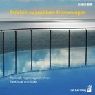 Daniel Wilk - Brücken zu positiven Erinnerungen, Audio-CD (Hörbuch)