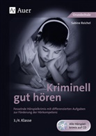 Sabine Reichel - Kriminell gut hören, Klasse 3/4, m. 1 Beilage