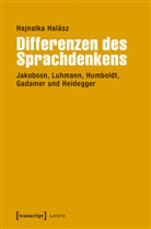 Hajnalka Halász - Differenzen des Sprachdenkens