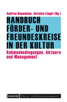 Andre Hausmann, Andrea Hausmann, Liegel, Liegel, Antonia Liegel - Handbuch Förder- und Freundeskreise in der Kultur