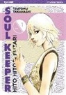 Tsutomu Takahashi - Takahashi, T: Hito Hitori Futari. Soul Keeper