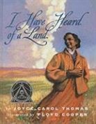 Joyce Carol Thomas, Floyd Cooper - I Have Heard of a Land