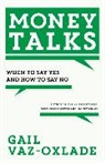 Gail Vaz-Oxlade - Money Talks