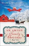 Shelley Gray, Shelley Shepard Gray - An Amish Family Christmas