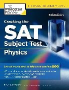 Princeton Review, The Princeton Review - Cracking the SAT Physics Subject Test 2018