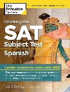 Princeton Review, The Princeton Review - Cracking the Sat Spanish Subject Test