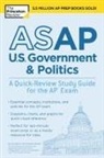 Princeton Review, The Princeton Review - ASAP U.S. Government & Politics: A Quick Review Study Guide for the