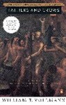 William T Vollmann, William T. Vollmann - Fathers and Crows