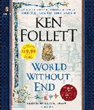 Ken Follett, Ken/ Grant Follett, Richard E. Grant, Richard E. Grant - World Without End (Hörbuch)