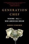 Karen Stabiner - Generation Chef