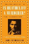 John Sutherland, Jon Sutherland - Is Heathcliff a Murderer?