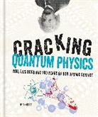 Brian Clegg - Cracking Quantum Physics