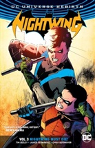 Javier Fernandez, Tim Seeley, Tim/ Fernandez Seeley, Javier Fernandez - Nightwing Volume 3 : Nightwing Must Die