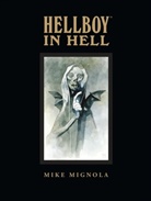 Mike Mignola, Dave Stewart, Mike Mignola, Dave Stewart - Hellboy in Hell