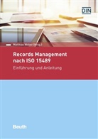 Dr Matthias Webe, Dr Matthias Weber, Steffen Schwal, Steffen Schwalm, Theresa Vogt u a, Matthias Weber... - Records Management