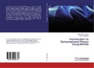 Erkin Kh Bozorov, Erkin Kh. Bozorov, Khusniddin Olimov, Khusniddin K Olimov, Khusniddin K. Olimov - Introduction To Computational Physics Using Matlab