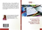 Julie Lorriaux - La transposition didactique de l'enseignement des Gaulois à l'école