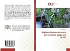 Ismail Ghibeche - Régionalisation des eaux souterraines basée sur le SIG