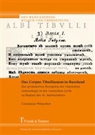 Constanze Wünscher, Jekatherin Lebedewa, Jekatherina Lebedewa, Lehmann-Carli, Lehmann-Carli - Das "Corpus Tibullianum" in Russland