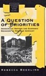 Rebecca Boehling, Rebecca L. Boehling - A Question of Priorities