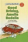 Herman Parish, Lynn Sweat - Good Driving, Amelia Bedelia