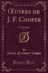 James Fenimore Cooper - OEuvres de J. F. Cooper, Vol. 6