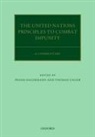 Frank (Assistant Professor of Law Haldemann, Thomas Haldemann Unger, Frank Haldemann, Frank (Assistant Professor of Law Haldemann, Thomas Unger, Thomas (Researcher Unger... - United Nations Principles to Combat Impunity: A Commentary