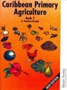 Ronald Ramharacksingh, Ramharacksingh Ronald - Caribbean Primary Agriculture - Book 2