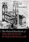Jean D'Aspremont, Jean (Professor of Public Internat D''''aspremont, Jean Besson D''''aspremont, Samantha Besson, Besson Samantha, Jean D'Aspremont... - Oxford Handbook of the Sources of International Law