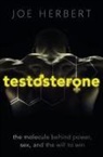 Joe Herbert, Joe (Emeritus Professor of Neuroscience Herbert, Herbert Joe - Testosterone