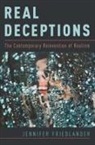 Jennifer Friedlander, Jennifer (Professor of Media Studies Friedlander, Friedlander Jennifer - Real Deceptions