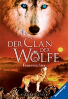 Kathryn Lasky, Ilse Rothfuß - Der Clan der Wölfe, Band 3: Feuerwächter; .