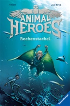 Jan Birck, Thilo, Jan Birck - Animal Heroes, Band 2: Rochenstachel; .
