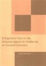 Gustav Breitkreuz - Erfolgreicher Start in die Selbstständigkeit für Heilberufe im Gesundheitswesen