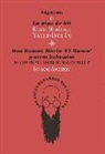 Ignacio Amestoy Eguiguren, Ramón Del Valle-Inclán - Ligazón & La pipa de kif ; Don Ramón María "El Manco" y otros bohemios : veinte años de "La noche de Max Estrella"