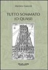 Mariano Guzzini - Tutto sommato (o quasi)