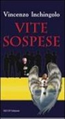 Vincenzo Inchingolo - Vite sospese. Suite per un quartetto