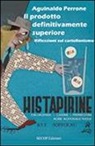 Aguinaldo Perrone - Il prodotto definitivamente superiore. Riflessioni sul cartellonismo