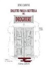 Dino Cassone - Delitto nella bottega del droghiere